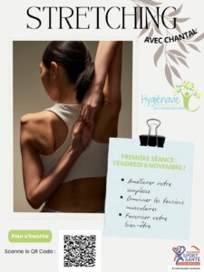 Affiche du cours de stretching avec Chantal chez Hygiénavie, première séance le vendredi 6 novembre