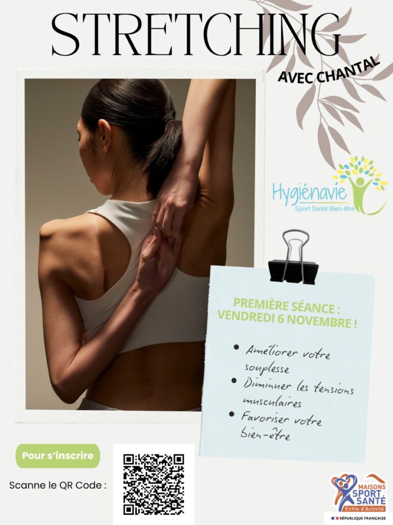 Affiche du cours de stretching avec Chantal chez Hygiénavie, première séance le vendredi 6 novembre